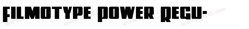 Filmotype Power Regu字体转换